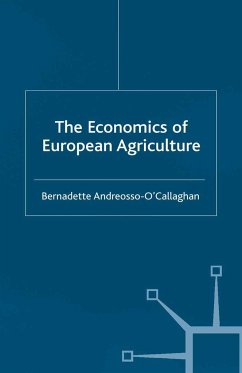 The Economics of European Agriculture - Andreosso-O'Callaghan, Bernadette