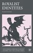 Royalist Identities - Bild 1