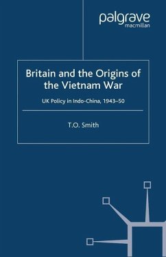 Britain and the Origins of the Vietnam War - Smith, T.