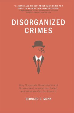 Disorganized Crimes - Munk, Bernard E.