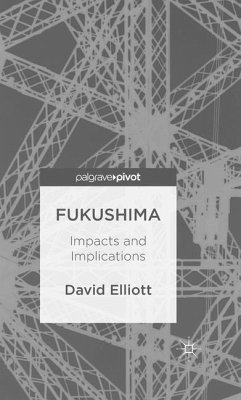 Fukushima: Impacts and Implications - Elliott, D.