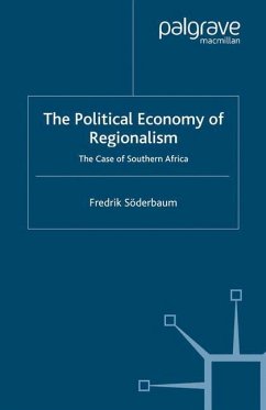 The Political Economy of Regionalism - Söderbaum, F.