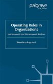 Operating Rules in Organizations Operating Rules in Organizations