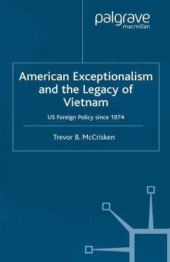 American Exceptionalism and the Legacy of Vietnam - McCrisken, Trevor