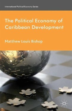 The Political Economy of Caribbean Development - Bishop, M.