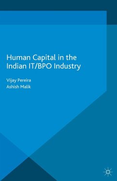 Human Capital in the Indian It / Bpo Industry - Pereira, V.;Malik, A.