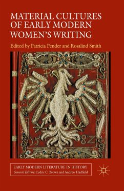 Material Cultures of Early Modern Women's Writing