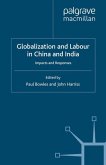 Globalization and Labour in China and India