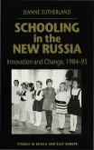 Schooling in New Russia