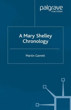 A Mary Shelley Chronology - Garrett, Martin