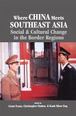Where China Meets Southeast Asia