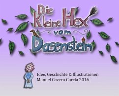 Die kleine Hex vom Dasenstein (eBook, ePUB) - Cavero Garcia, Manuel