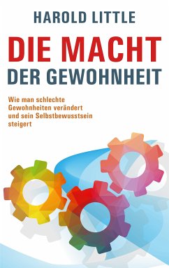 Die Macht der Gewohnheit (eBook, ePUB) - Little, Harold