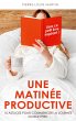 Une matinée productive (eBook, ePUB) - Bild 1