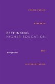 Rethinking Higher Education (eBook, ePUB) Rethinking Higher Education (eBook, ePUB)