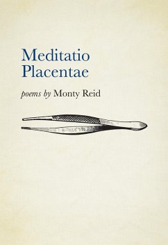 Meditatio Placentae (eBook, ePUB) - Reid, Monty