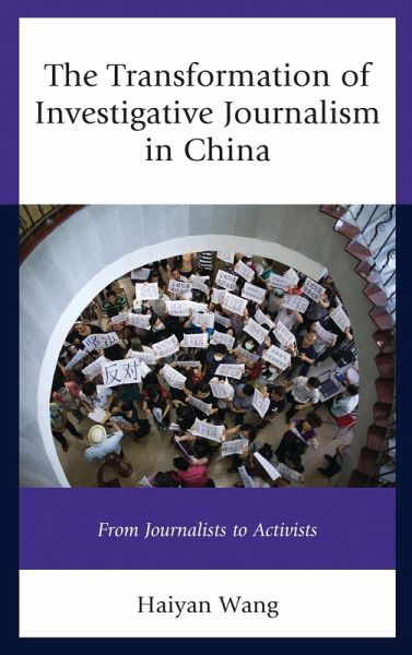 The Transformation of Investigative Journalism in China (eBook, ePUB)