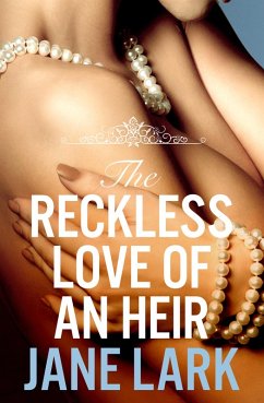 The Reckless Love of an Heir (eBook, ePUB) - Lark, Jane