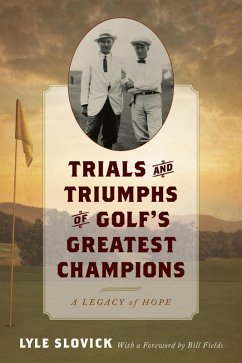 Cover Trials and Triumphs of Golf's Greatest Champions (eBook, ePUB)