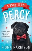 A Pug Like Percy (eBook, ePUB)