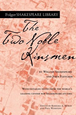 The Two Noble Kinsmen (eBook, ePUB) - Shakespeare, William; Fletcher, John