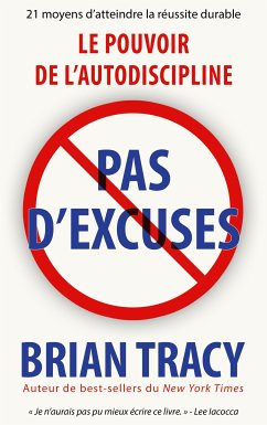 Pas d'excuses (eBook, ePUB) - Tracy, Brian