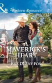A Maverick's Heart (Snowy Owl Ranchers, Book 2) (Mills & Boon Western Romance) (eBook, ePUB)