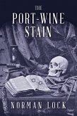 The Port-Wine Stain (eBook, ePUB)