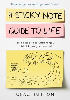 A Sticky Note Guide to Life (eBook, ePUB) - Hutton, Chaz