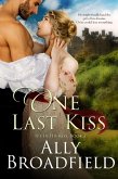 One Last Kiss (eBook, ePUB) One Last Kiss (eBook, ePUB)
