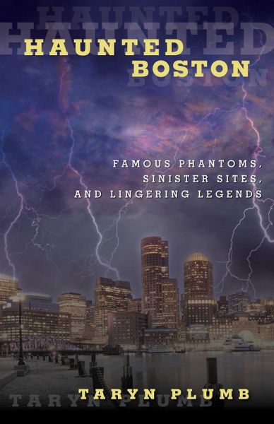 Haunted Boston (eBook, ePUB)