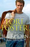 A Buckhorn Bachelor (eBook, ePUB) A Buckhorn Bachelor (eBook, ePUB)