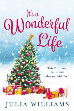 It's a Wonderful Life (eBook, ePUB) - Williams, Julia