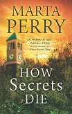 How Secrets Die (eBook, ePUB)