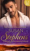 The Gold Collection: Taming The Argentinian (eBook, ePUB)