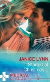 It Started At Christmas... (Mills & Boon Medical) (eBook, ePUB)