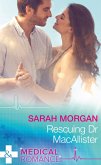 Rescuing Dr Macallister (Mills & Boon Medical) (eBook, ePUB)