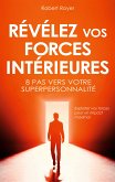 Révélez vos forces intérieures (eBook, ePUB)