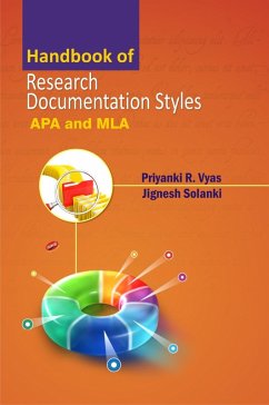 Handbook of Research Documentation Styles (eBook, ePUB) - Vyas, Priyanki R.; Solanki, Jignesh