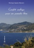 Conflit ambigu pour un paradis bleu (eBook, ePUB)