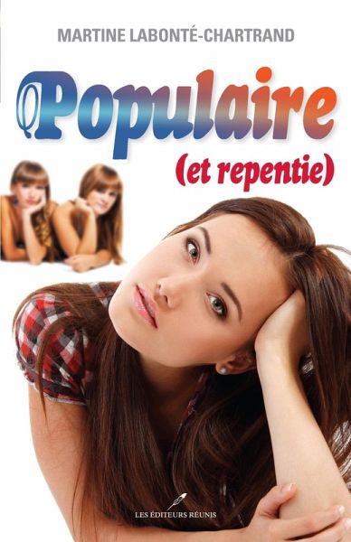 Populaire (et repentie) (eBook, ePUB) Populaire (et repentie) (eBook, ePUB)
