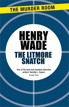 The Litmore Snatch (eBook, ePUB) - Wade, Henry