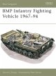 BMP Infantry Fighting Vehicle 1967-94... - Bild 1
