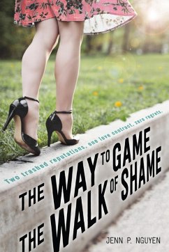 The Way to Game the Walk of Shame (eBook, ePUB) - Nguyen, Jenn