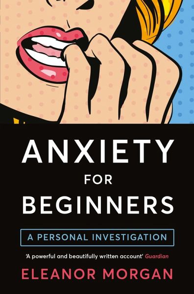 Anxiety for Beginners (eBook, ePUB) Anxiety for Beginners (eBook, ePUB)