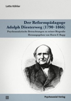 Der Reformpädagoge Adolph Diesterweg (1790-1866) - Köhler, Lotte