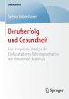 Berufserfolg und Gesundheit - Bild 1