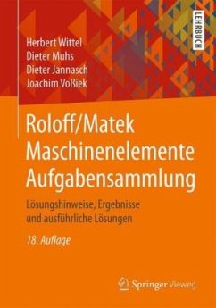 Aufgabensammlung / Roloff/Matek Maschinenelemente - Roloff, Hermann;Matek, Wilhelm