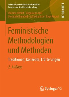 Feministische Methodologien und Methoden - Althoff, Martina;Apel, Magdalena;Bereswill, Mechthild
