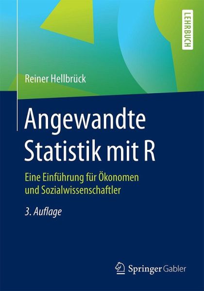 Angewandte Statistik mit R Angewandte Statistik mit R